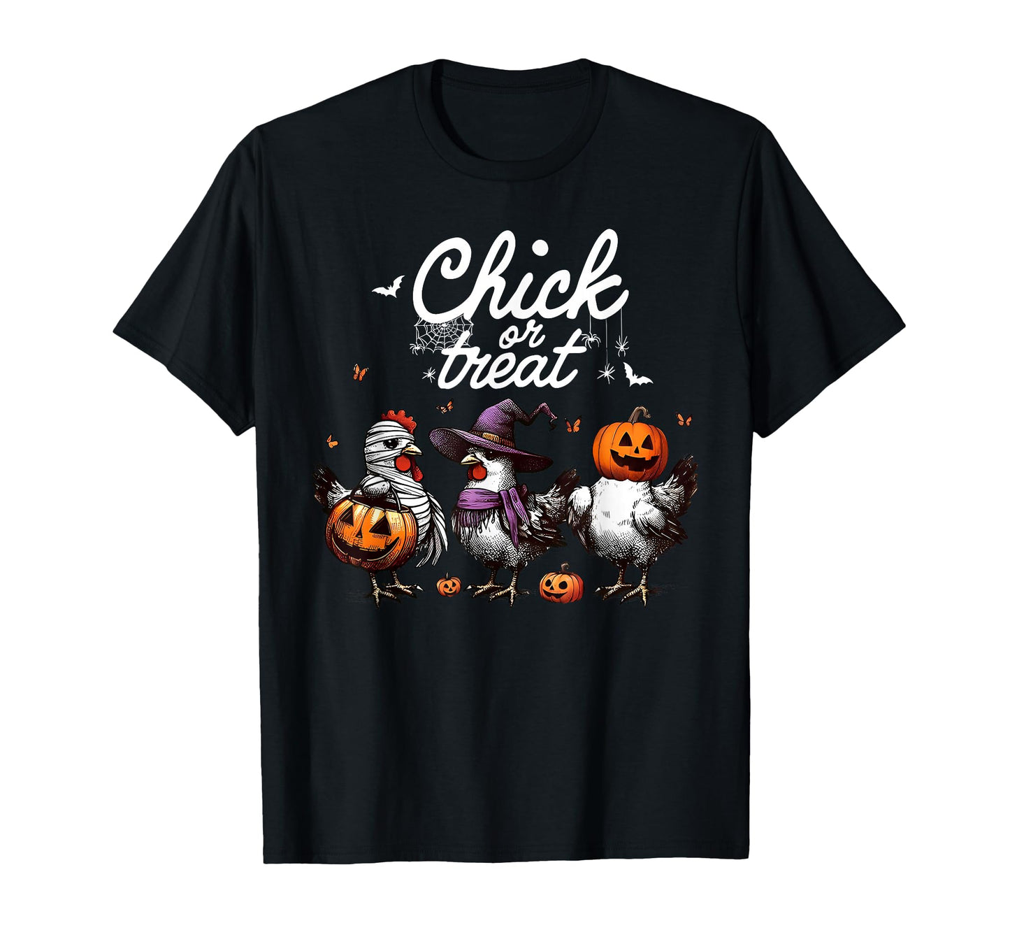 Chick Or Treat Jack O Lantern Halloween Chickens Ghost Mummy T-Shirt