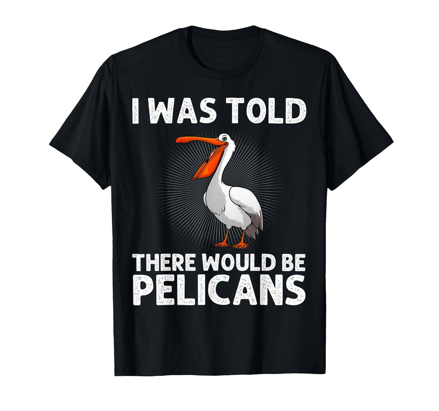Cool Pelican Design For Men Women Kids Pelican Bird Pelican T-Shirt