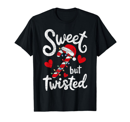 Sweet But Twisted Funny Christmas Candy Cane Xmas Holiday T-Shirt