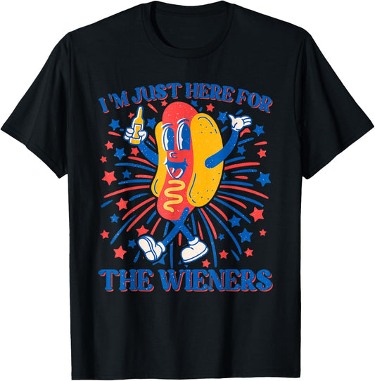 I'm Just Here For The Wieners Funny 4th of July Hot-Dog T-Shirt