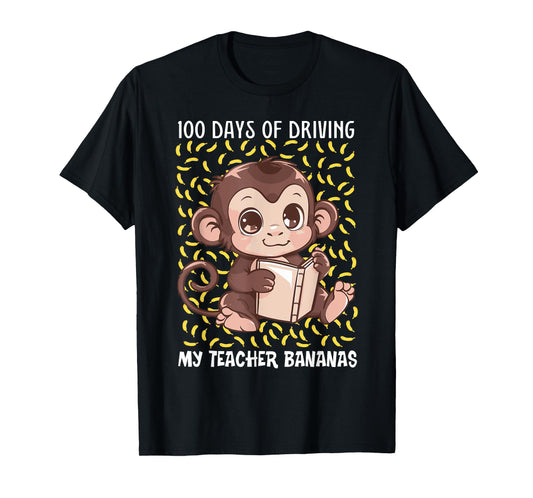 100th Day Of School Bananas Monkey Pun Teacher Student T-Shirt
