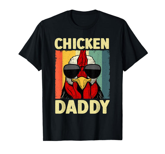 Funny Chicken Daddy Design For Dad Men Farmer Chicken Lover T-Shirt