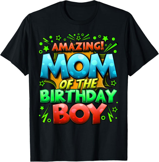 Mom of the Birthday Boy Matching Family Mommy T-Shirt
