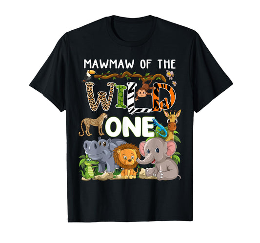 Mawmaw Of The Wild One Zoo Theme Birthday Safari Jungle T-Shirt