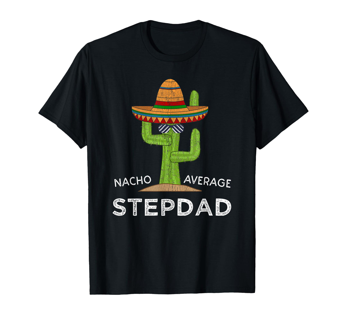Fun Hilarious Stepfather Humor | Funny Stepdad T-Shirt