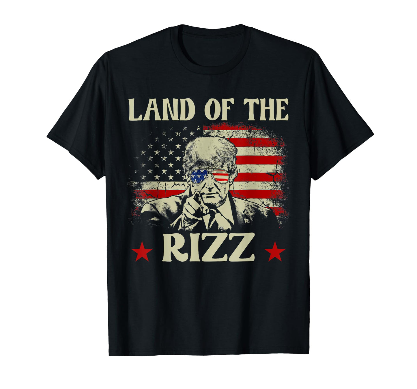 Land of the Rizz funny Patriotic Trump 4th Of July T-Shirt