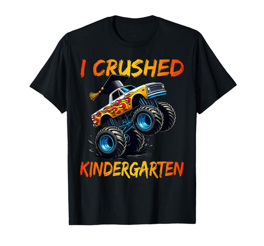 I Crushed Kindergarten Graduation Monster Truck Preschool T-Shirt