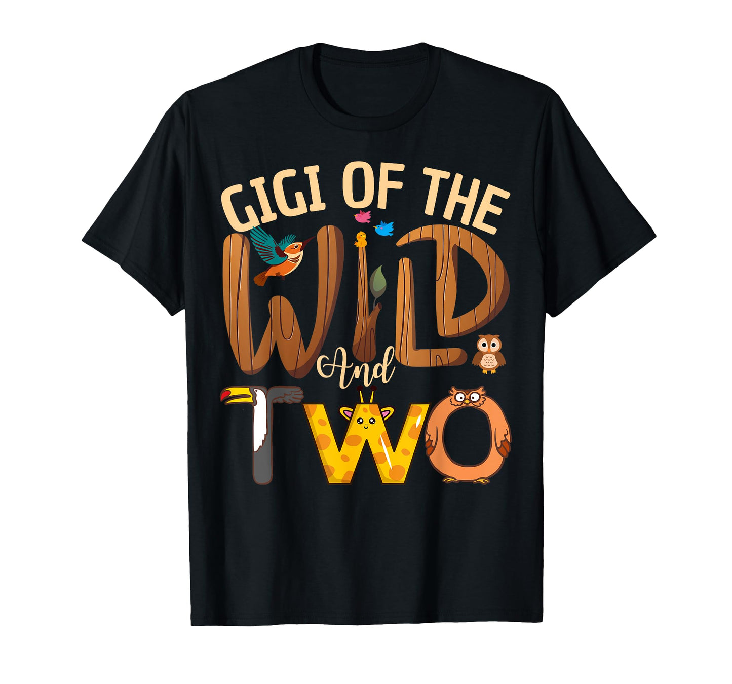 Gigi Of The Wild and Two Zoo Safari Jungle Birthday Family T-Shirt