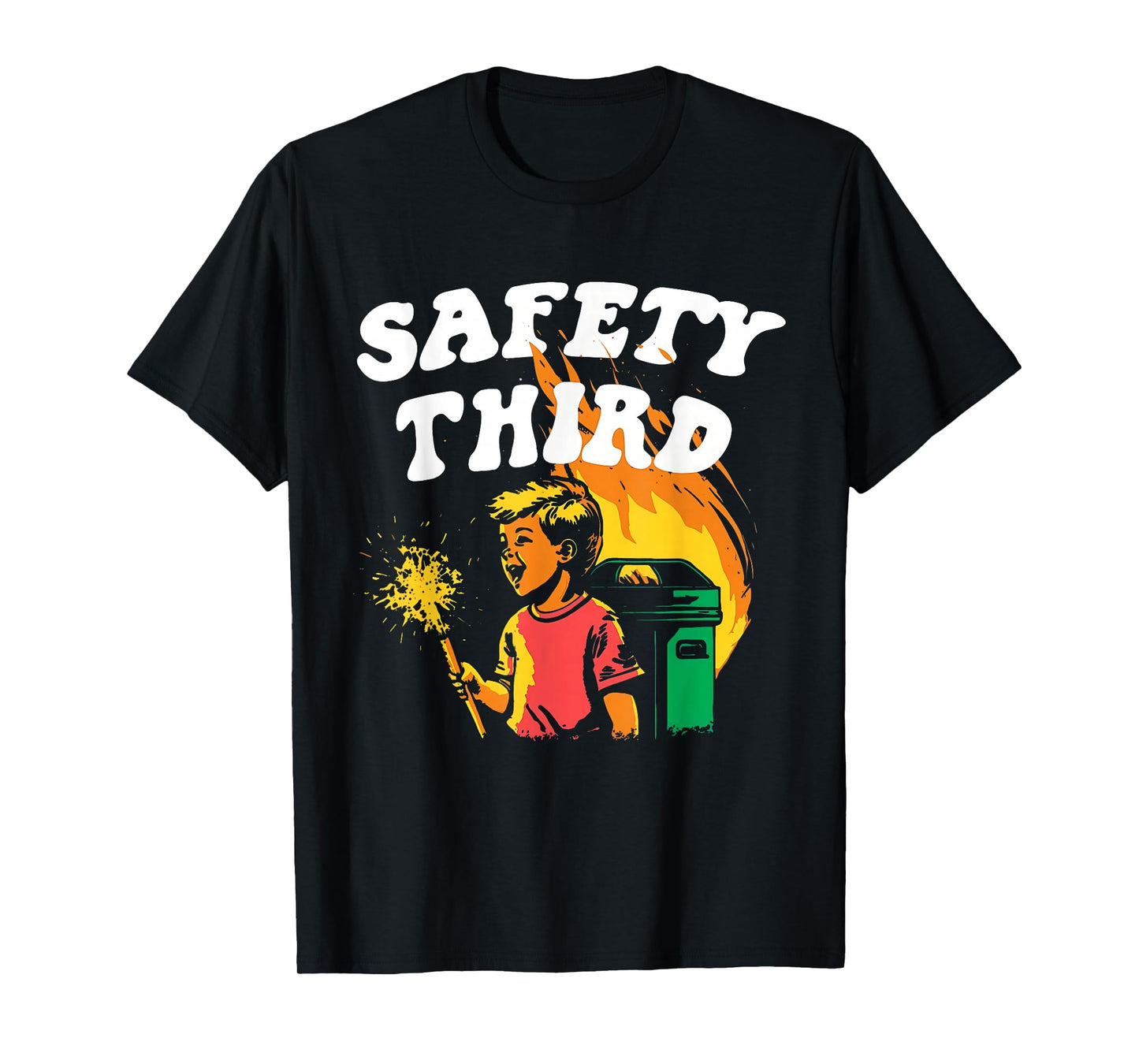 Safety Third Fumpster Fire Funny Vintage Retro Tee T-Shirt