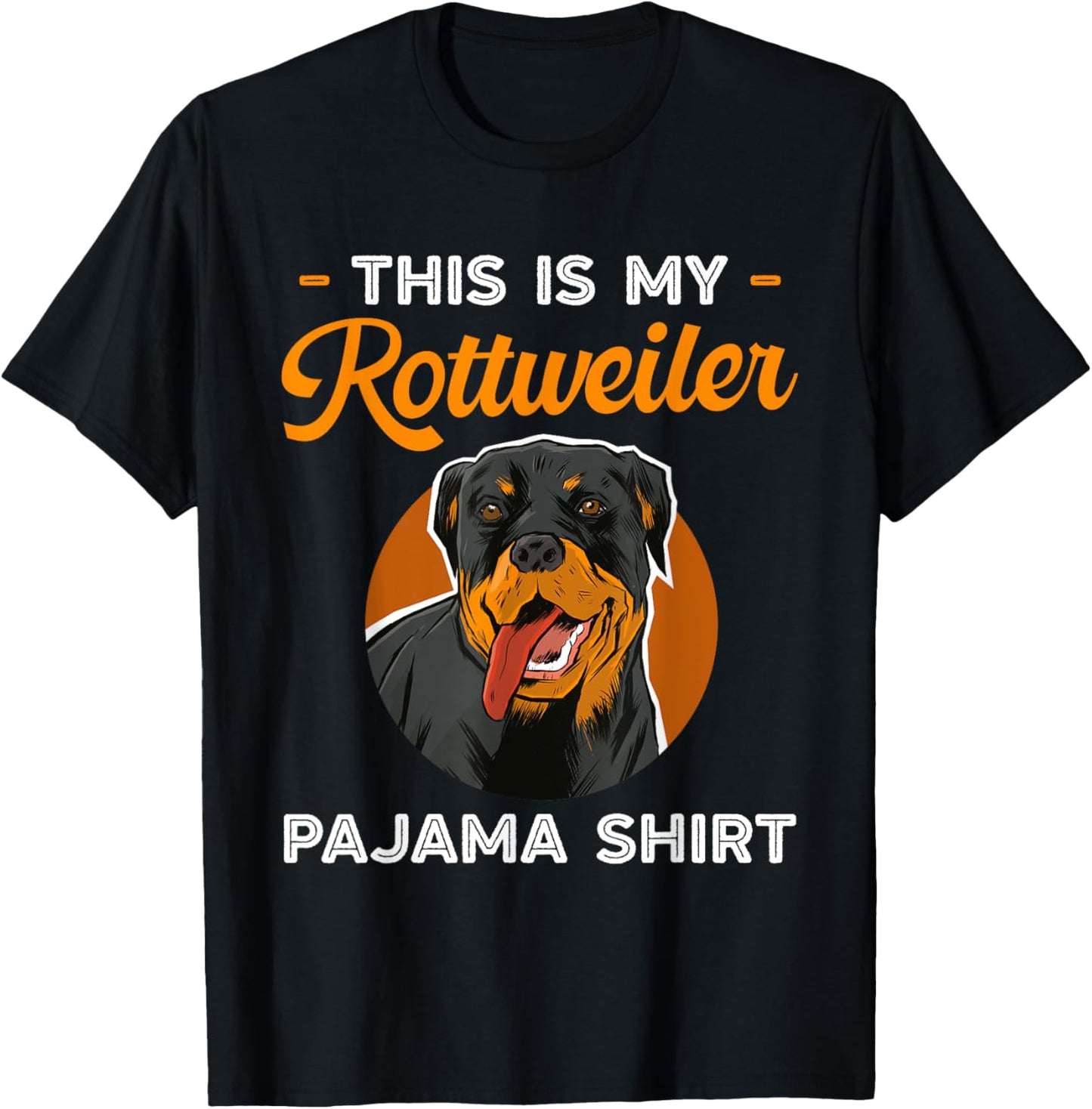 This Is My Rottweiler Pajama Shirt Dog Pajamas T-Shirt