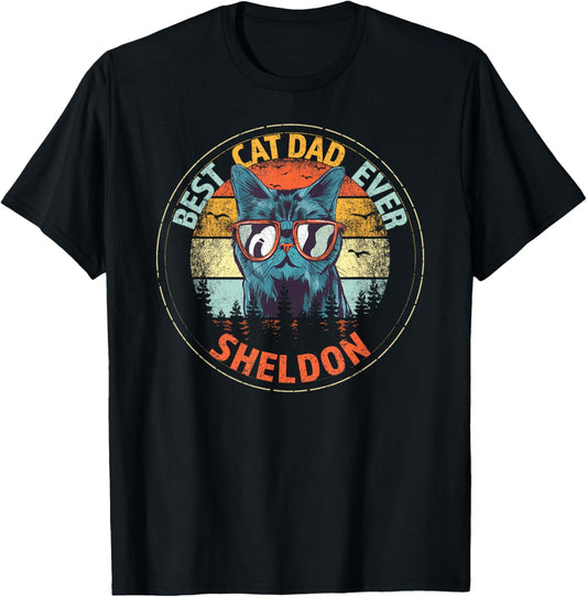 Sheldon Best Cat Dad Ever Funny Custom Personalized Name T-Shirt