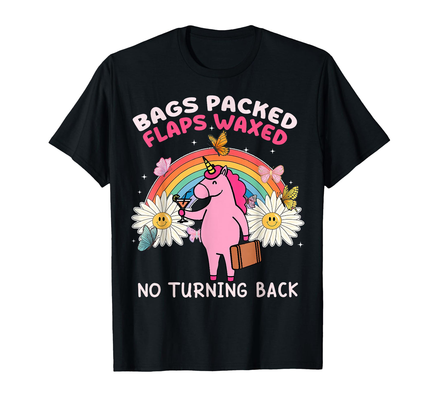 Bags Packed Unicorn Funny Inappropriate Vacation Women T-Shirt