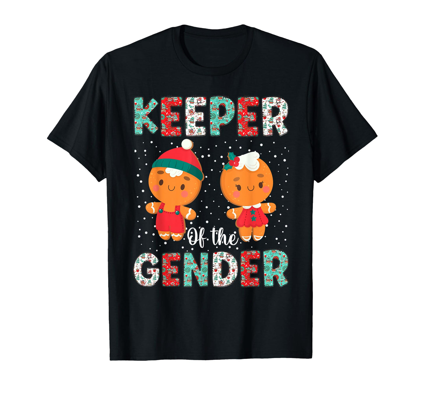 Keeper of the Gender Funny Christmas Shirt Gingerbread Xmas T-Shirt