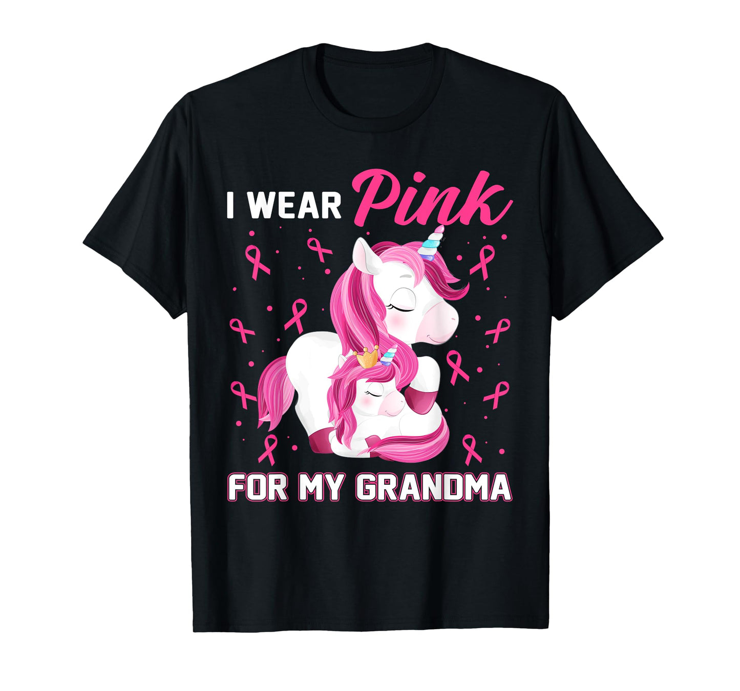 I Wear Pink For My Grandma Breast Cancer Awareness Unicorn T-Shirt