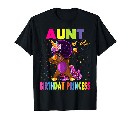 Dabbing Unicorn Afro Aunt of the Birthday Princess T-Shirt