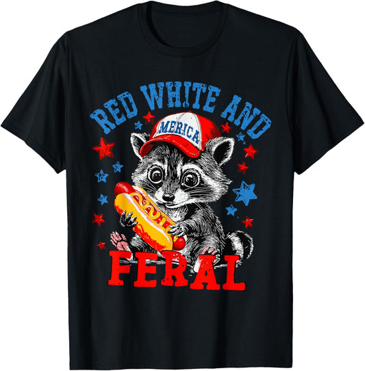 Red White And Feral Funny USA Hot Dog Raccoon 4th of July T-Shirt