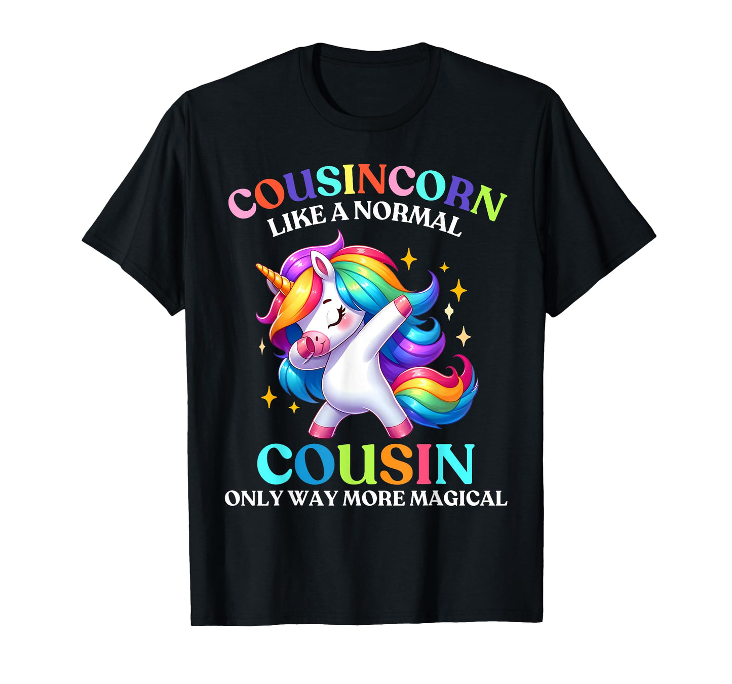 Cousincorn - Like A Cousin Only Awesome Dabbing Unicorn T-Shirt
