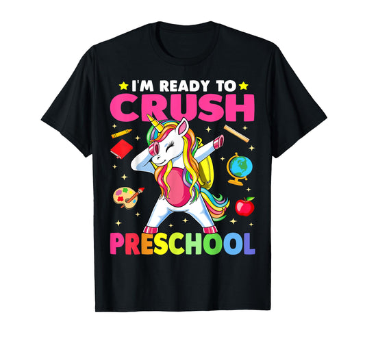 Crush Preschool Dabbing Unicorn Back to School Girls Gift T-Shirt