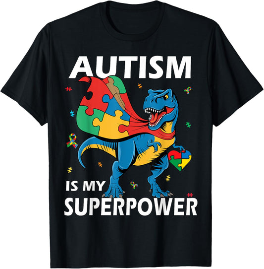Autism Is My Superpower Dinosaur T-Rex Autism Superhero Kids T-Shirt