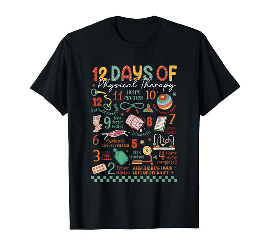 12 Days of Physical Therapy Christmas PT Physical Therapist T-Shirt