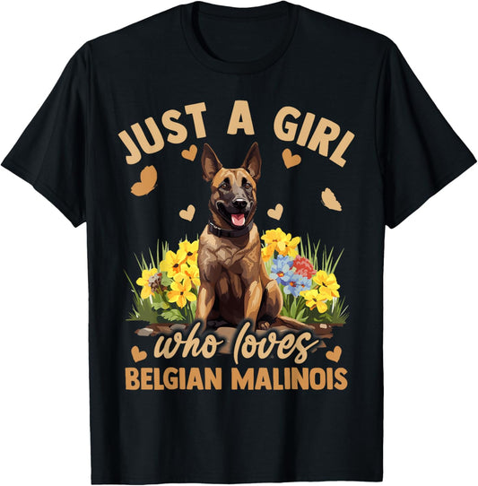 Aesthetic Floral Just A Girl Who Loves Belgian Malinois Dog T-Shirt