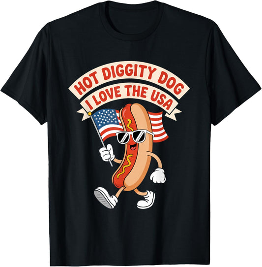 Hot Diggity Dog I Love USA - Funny Fourth of July T-Shirt