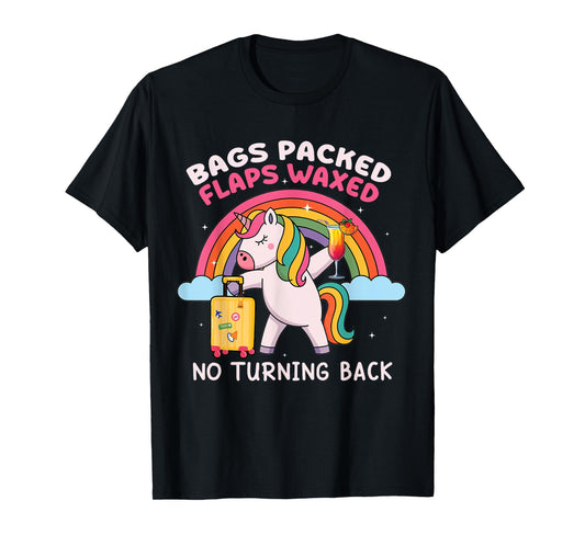 Unicorn Inappropriate Dirty Funny Trip Travel Girls Vacation T-Shirt