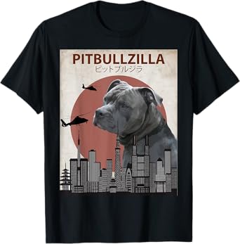 Pitbullzilla Funny Pitbull T-Shirt | Dog Lovers Gift T-Shirt