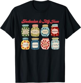 Inclusion Is My Jam Special Education Teacher Autism T-Shirt