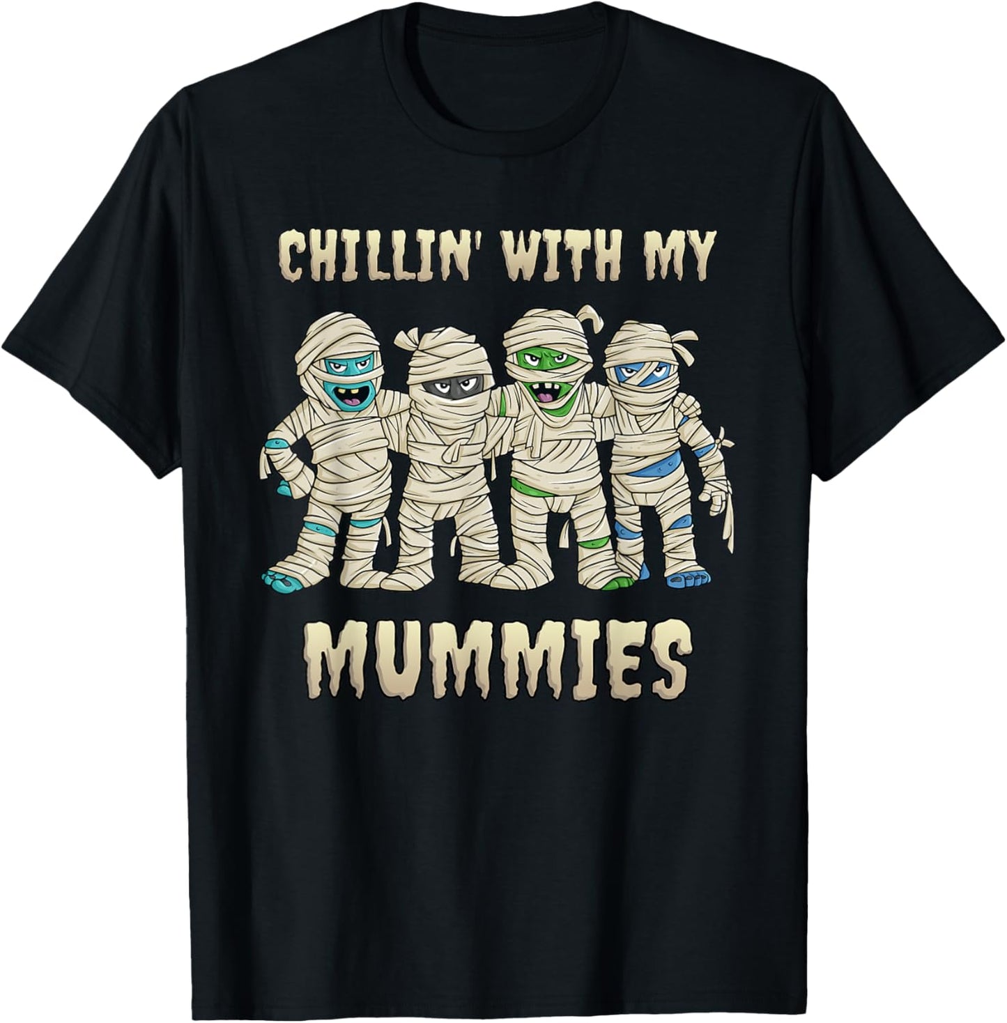Chillin With My Mummies Halloween Boys Kids Funny T-Shirt