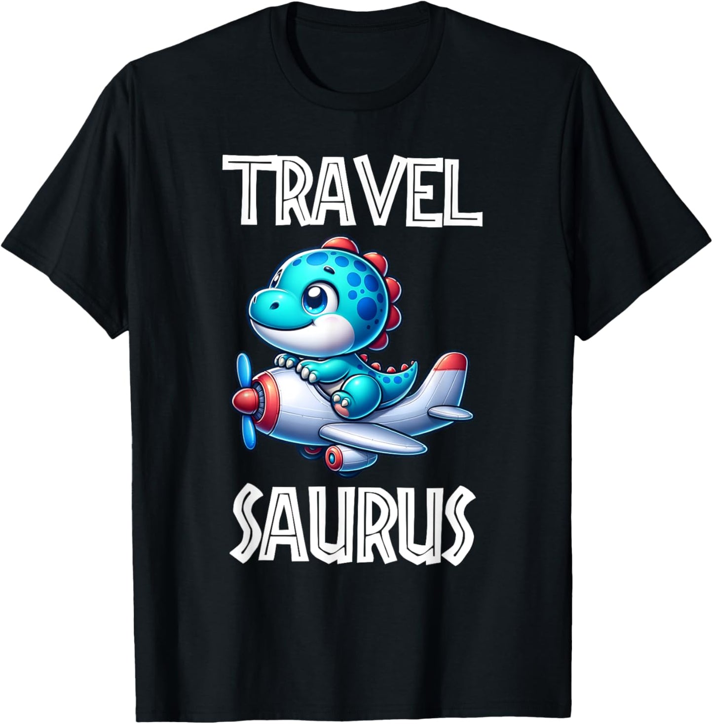 Travel Saurus Funny T-Rex T-Shirt