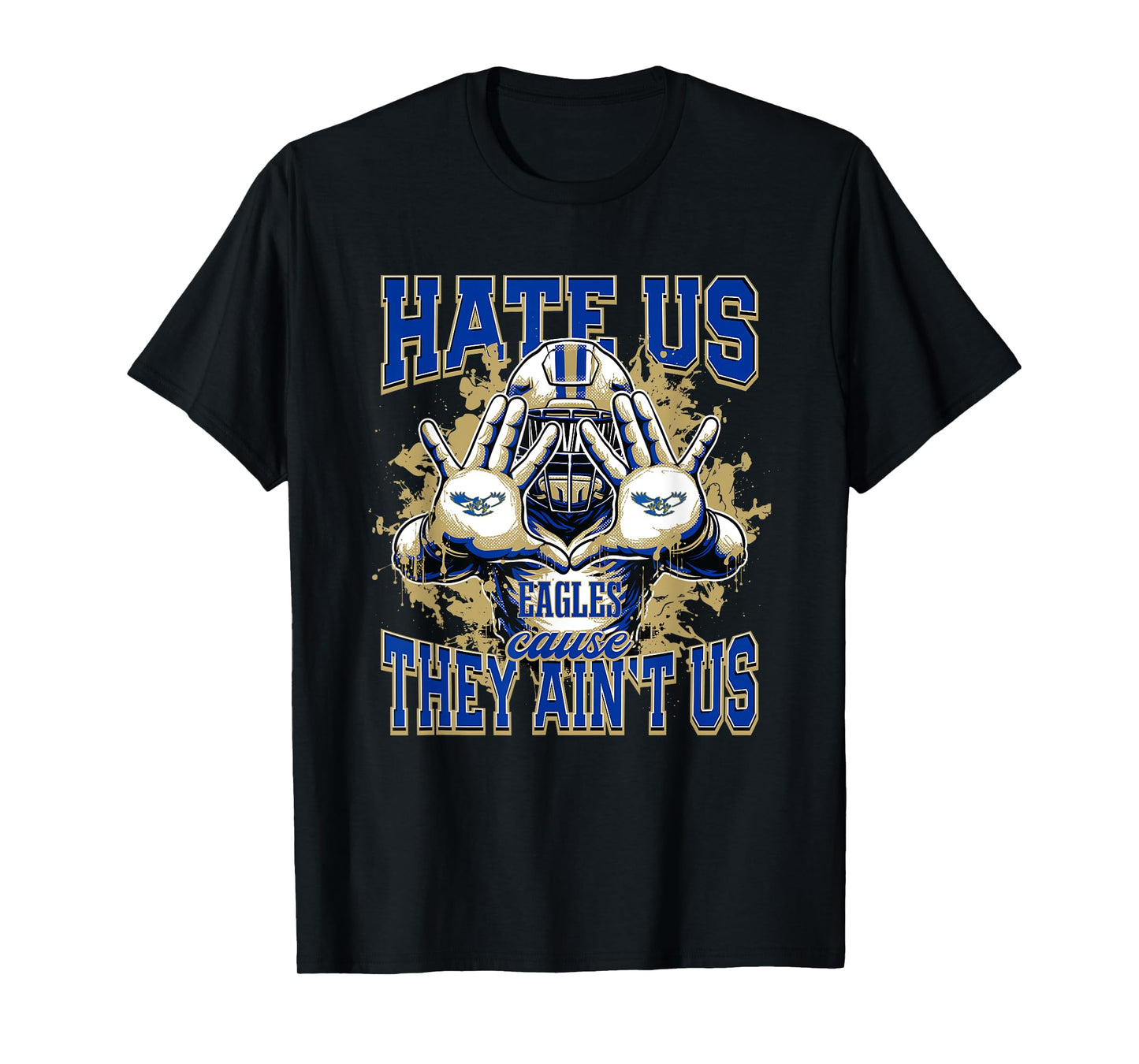 Sandra Day O'Connor Eagles Logo Hate Us Cause They Ain't HS T-Shirt