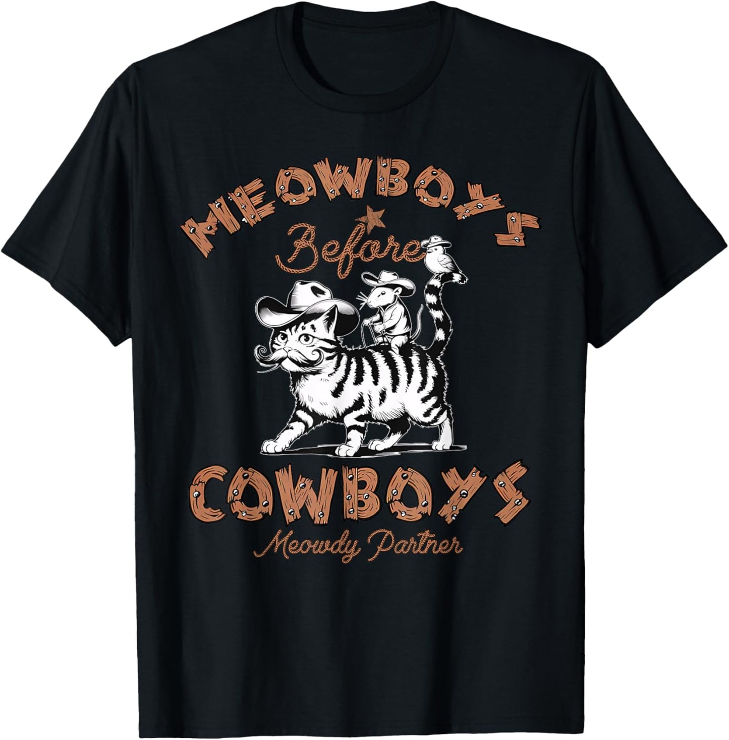 Meowboys Before Cowboys Tejano Meowdy Cat Cowboy Kitten T-Shirt