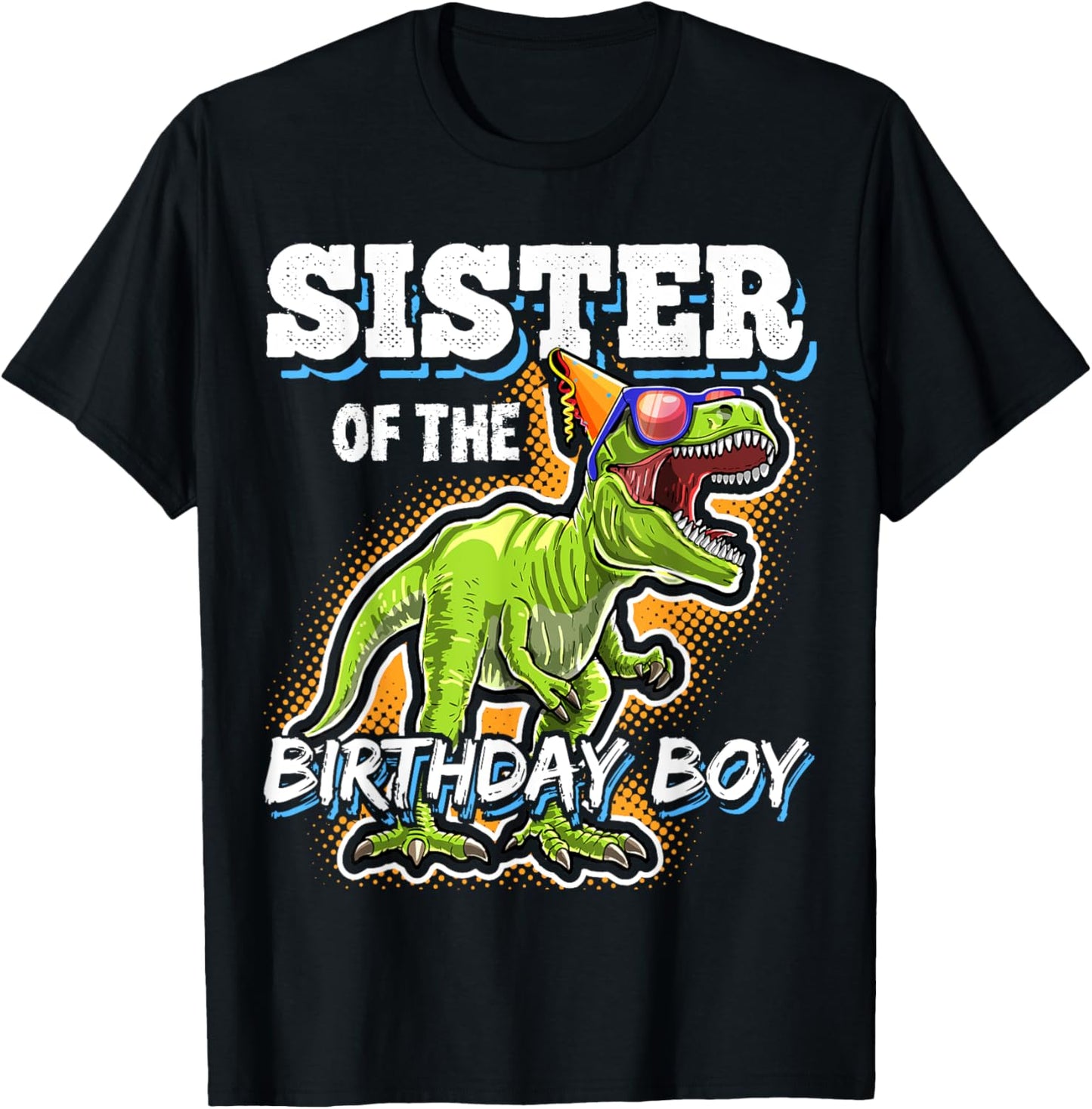 Sister of the Birthday Boy Matching Family Dinosaur Birthday T-Shirt