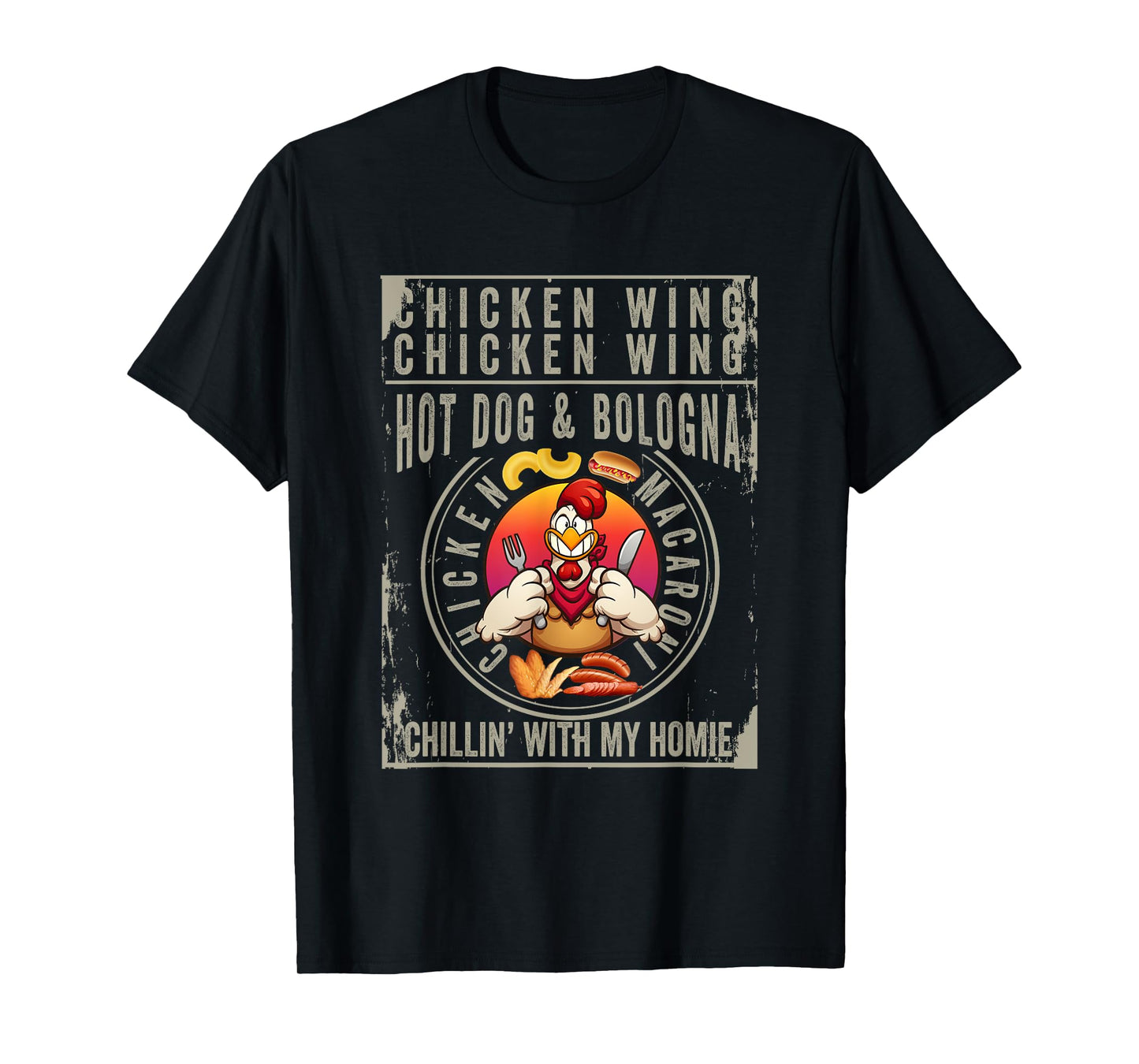 Cooked Chicken Wing Chicken Wing Hot Dog Bologna Macaroni Men Women Kids T-Shirt