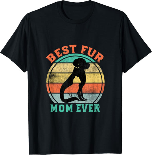 Best Fur Mom Ever Funny Retro Vintage Cat and Dog Owner T-Shirt
