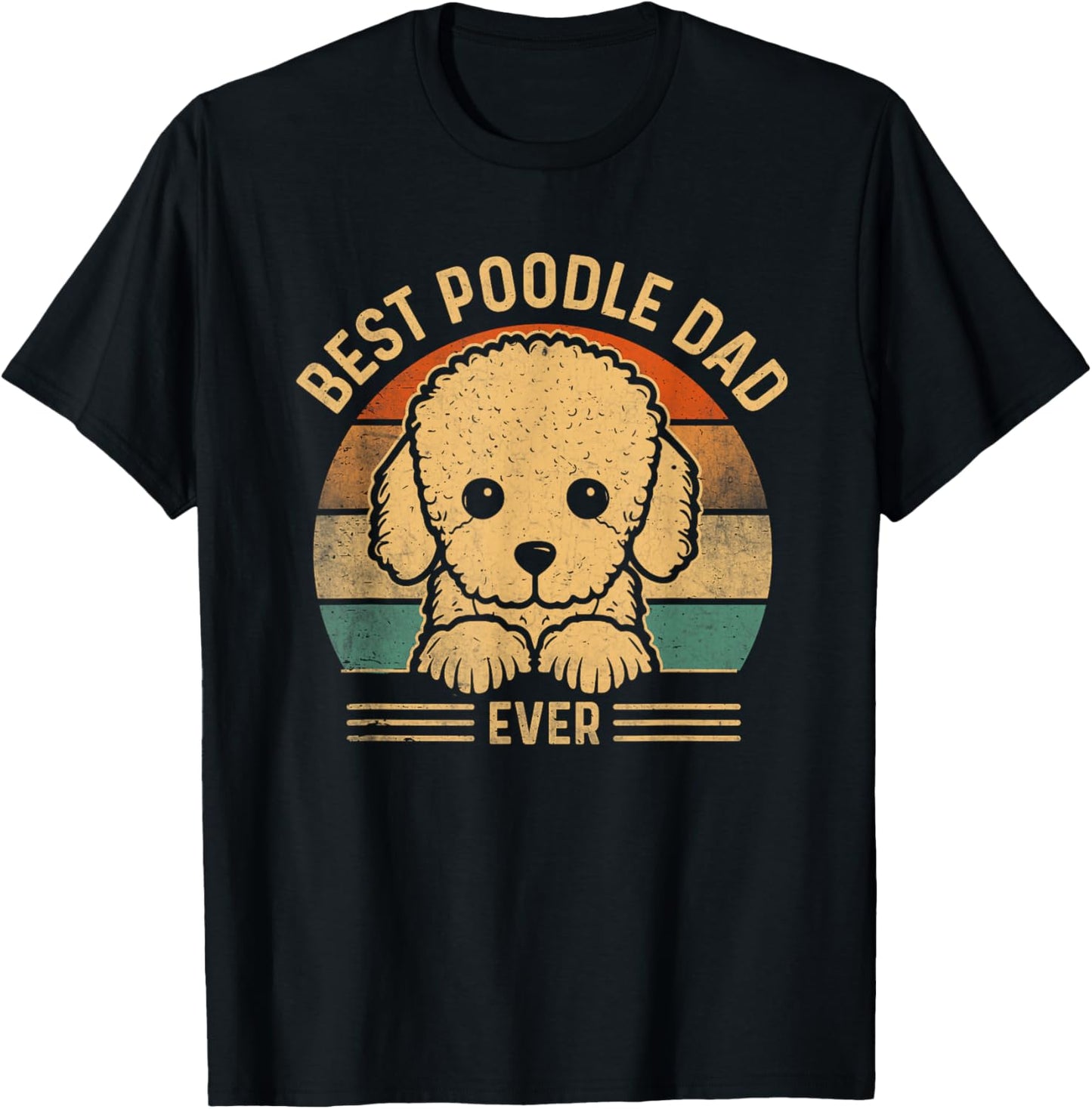 Best Poodle Dad Ever Retro Poodle Dad For Men Fathers Day T-Shirt