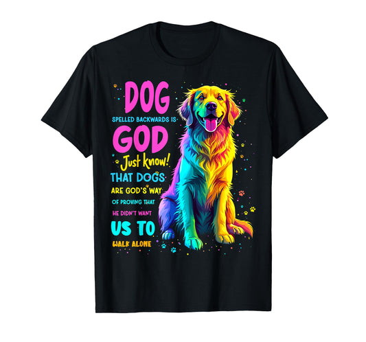 Dog Spelled Backwards is God Labrador Retriever Dogs Joke T-Shirt