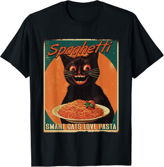 Cat and Pasta Smart Cats Love Spaghetti Women Men Kids T-Shirt