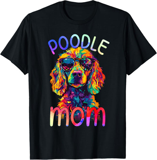 Poodle Mom Colorful Pop Art Womens Poodle T-Shirt