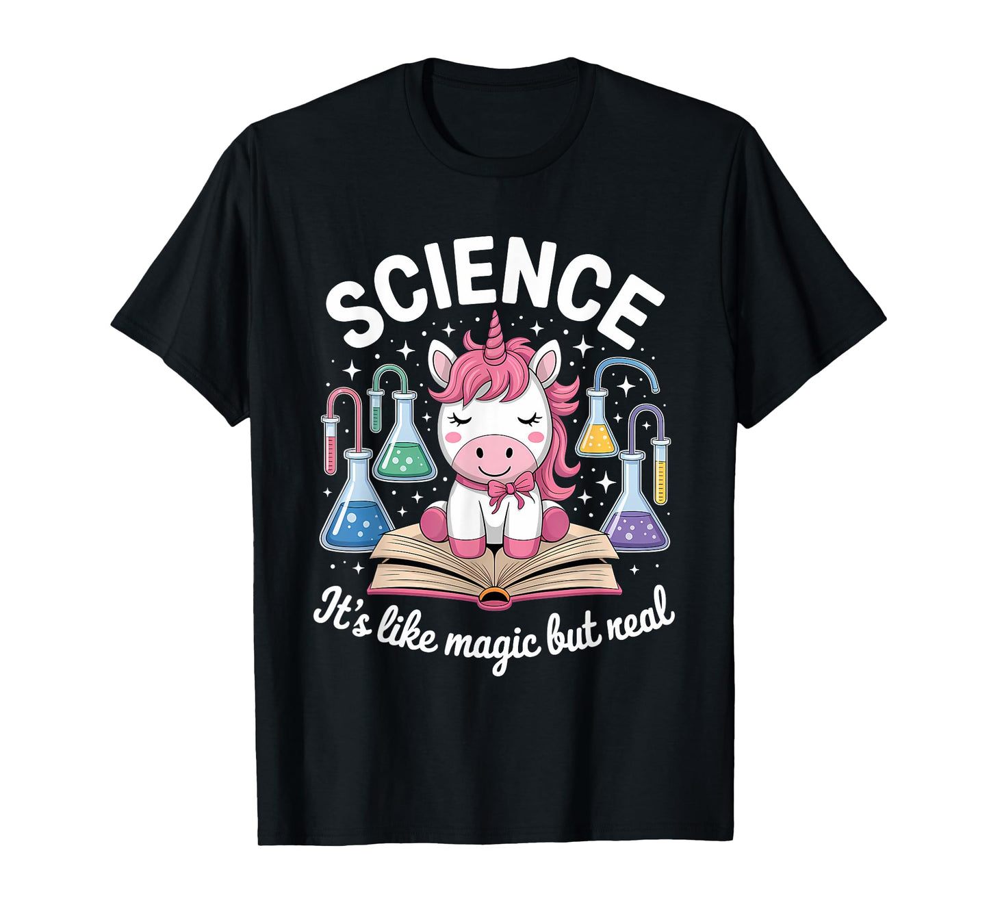 Science It's Like Magic But Real Unicorn Scientist T-Shirt