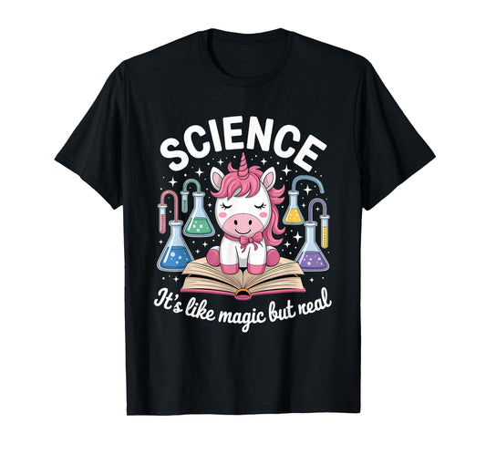 Science It's Like Magic But Real Unicorn Scientist T-Shirt