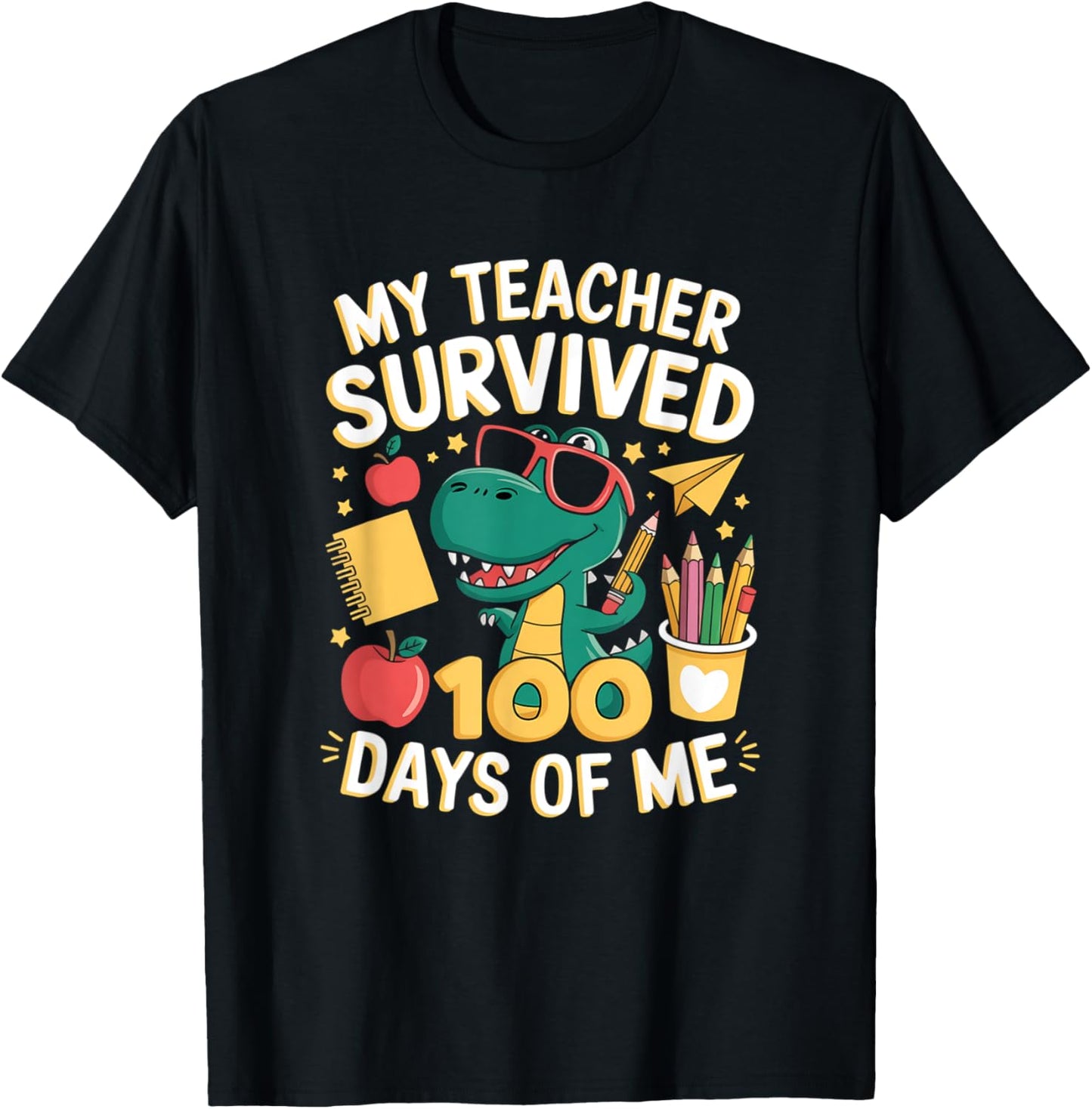 My Teacher Survived 100 Days Of Me Funny Dinosaur School T-Shirt