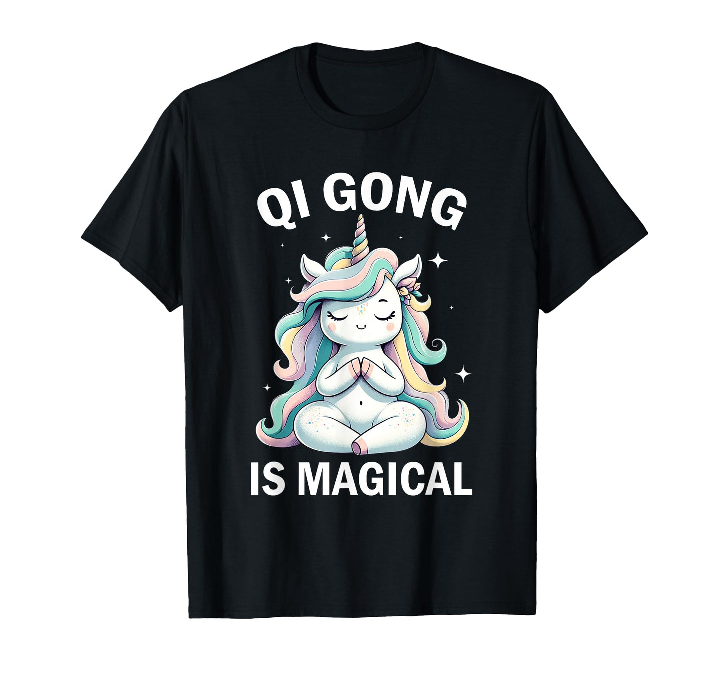 Qi Gong Is Magical Unicorn Qigong Chinese Meditation T-Shirt