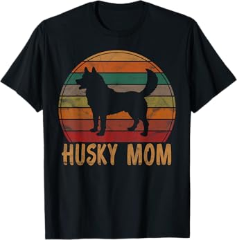 Vintage Husky Mom Owner Gifts Huskies Pet Clothes Retro Siberian Huskies Mama Women's T-Shirt Black Small Classic Fit Short Sleeve Crew Neck All Seasons