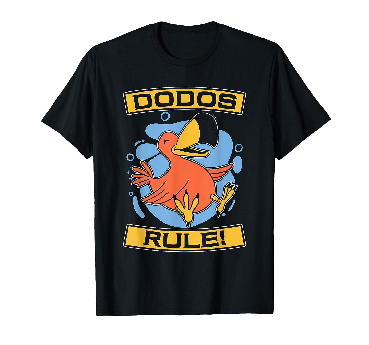 Dodos Rule Flightless Extinct Bird Ornithologist Dodo Bird T-Shirt