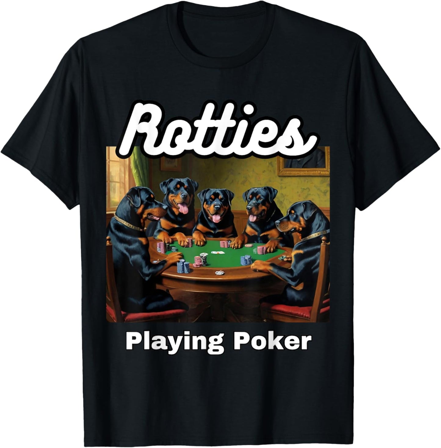 Dogs Playing Poker Dog Rottweilers Rottweiler Card Game T-Shirt
