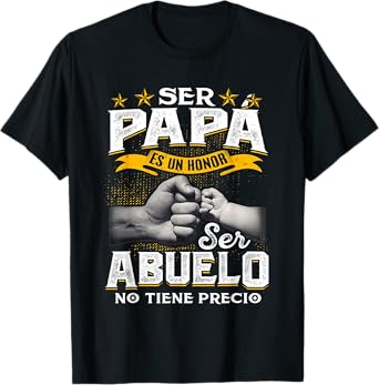 Ser Papa Es Un Honor Ser Abuelo No Tiene Precio Black Cotton 60% Polyester 40% Classic Fit Short Sleeve Collarless Crew Neck T-Shirt