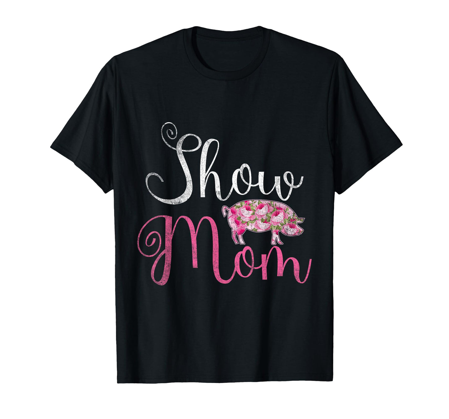 Show Mom Pig T-Shirt