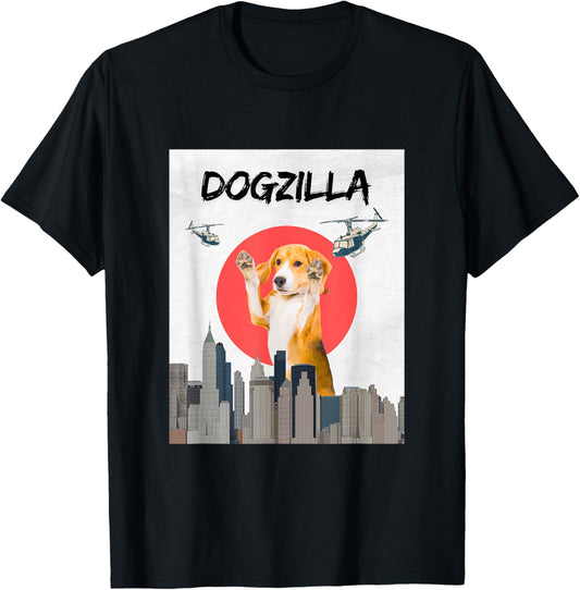 Dogzilla - Perfect for dog lovers T-Shirt